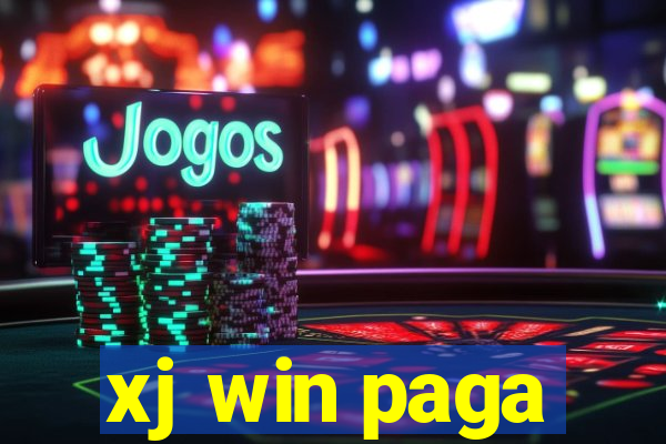 xj win paga